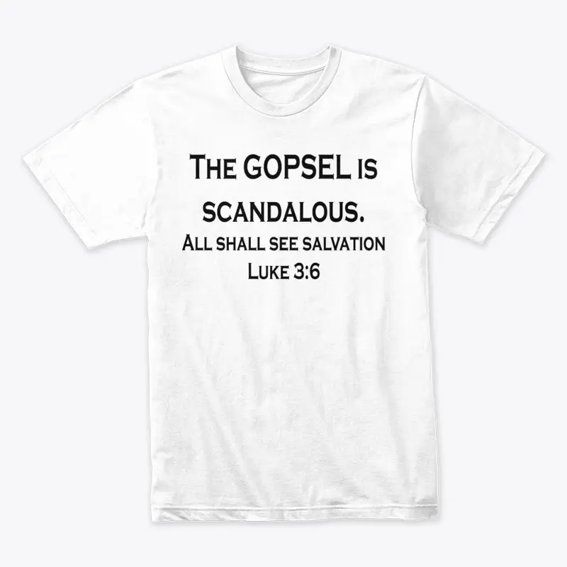 The Gospel is scandalous