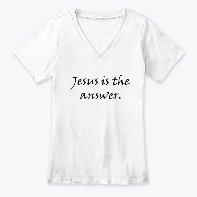 Jesus Is The Answer